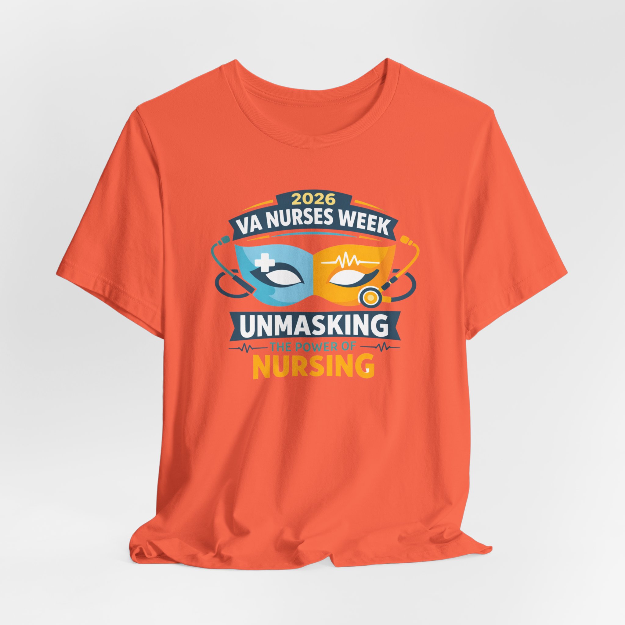 Nurses Week T‑Shirt - "Unmasking the Power of Nursing" 2026 VA Nurses Week Tee - Image 25