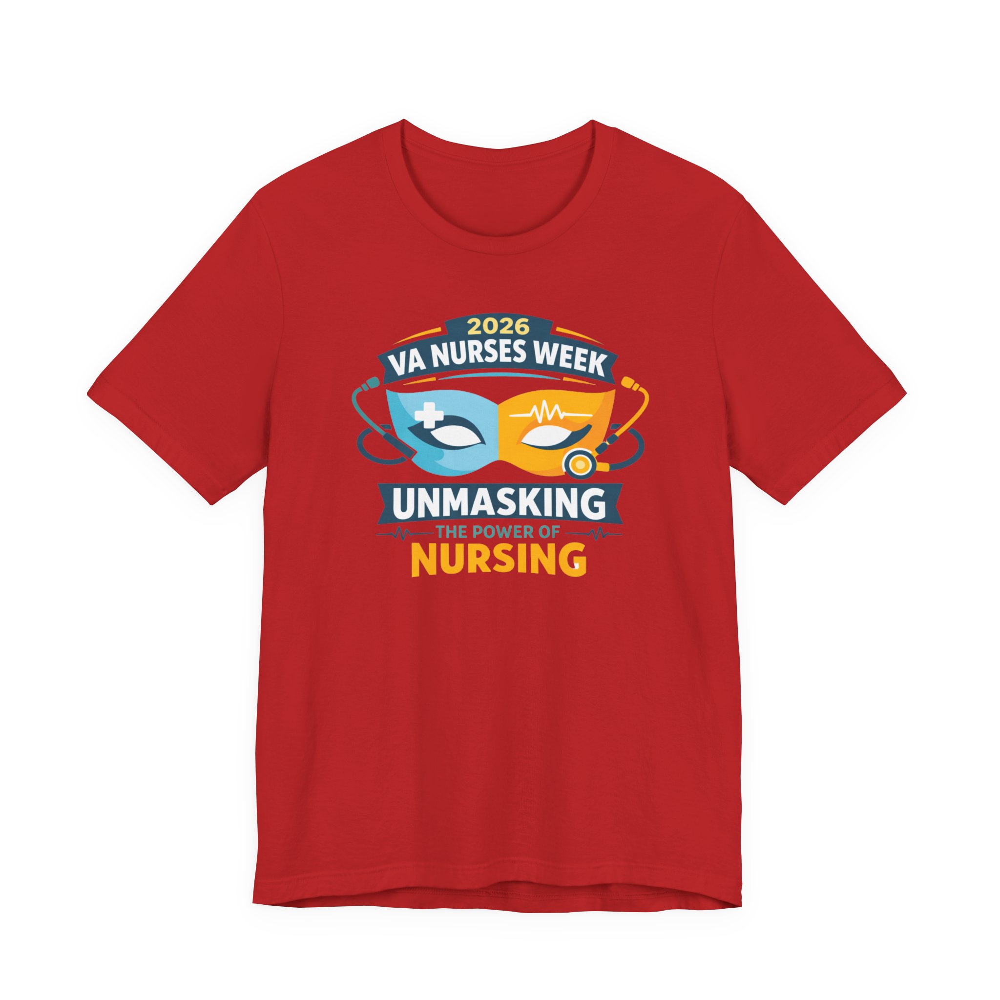 Nurses Week T‑Shirt - "Unmasking the Power of Nursing" 2026 VA Nurses Week Tee - Image 78