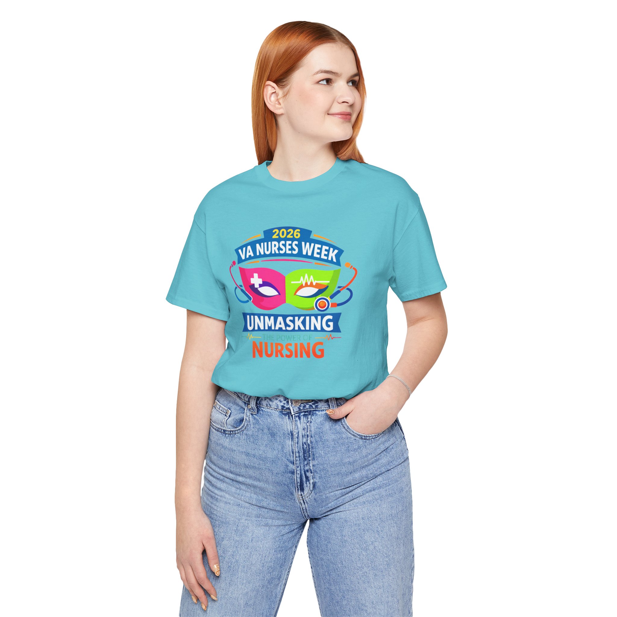 VA Nurses Week 2026 'Unmasking the Power of Nursing' T-Shirt - Image 37