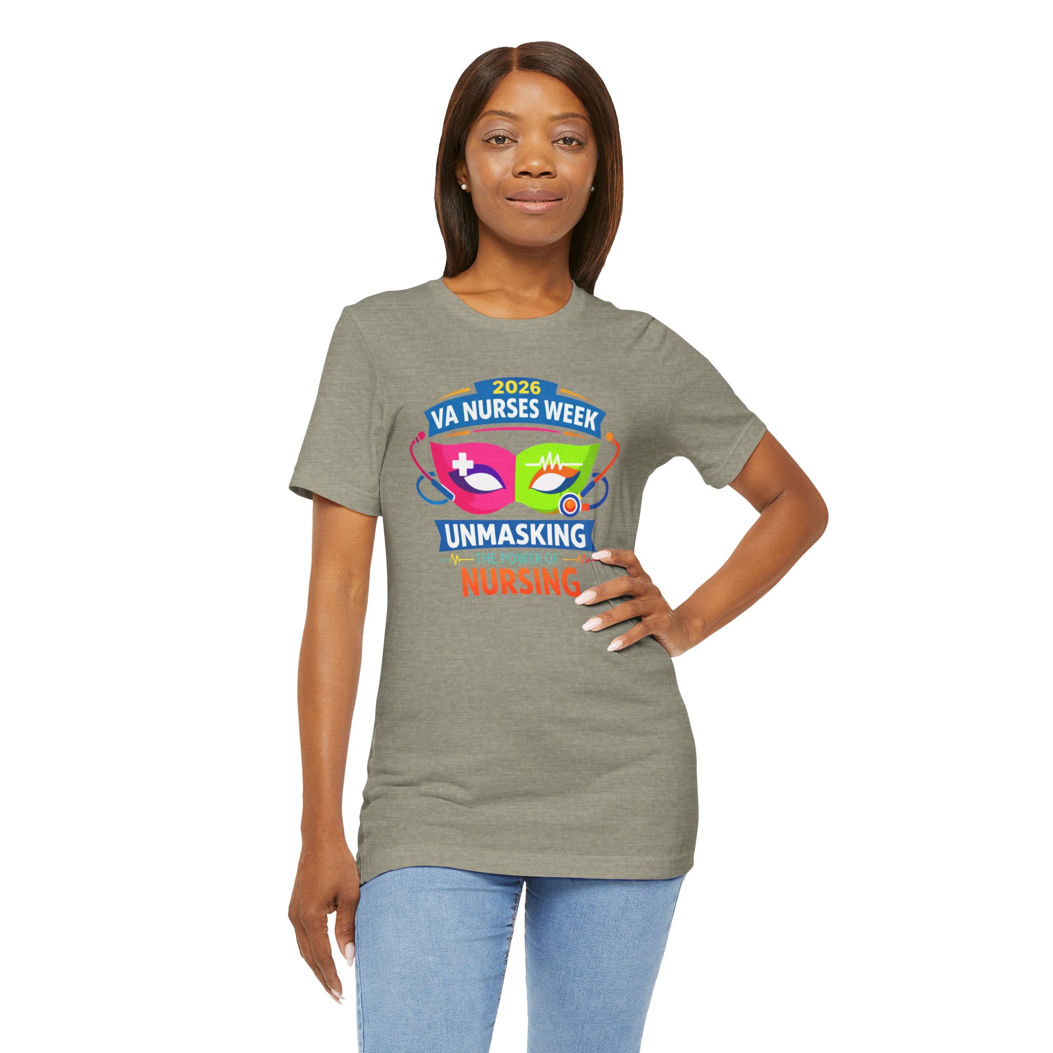 VA Nurses Week 2026 'Unmasking the Power of Nursing' T-Shirt - Image 29