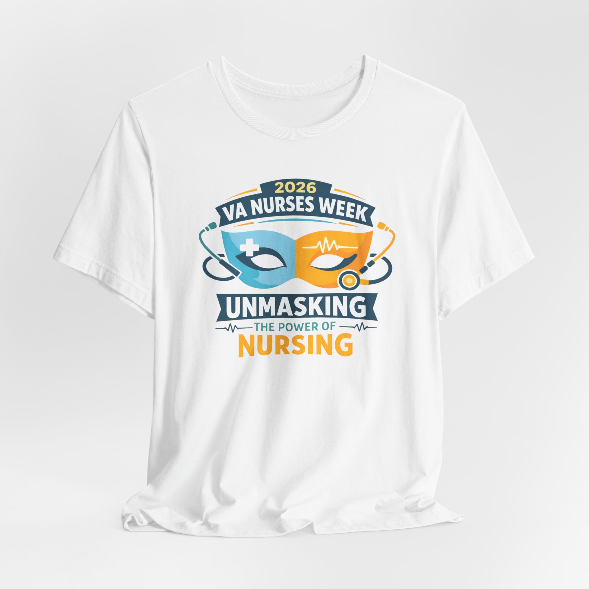 Nurses Week T‑Shirt - "Unmasking the Power of Nursing" 2026 VA Nurses Week Tee - Image 11