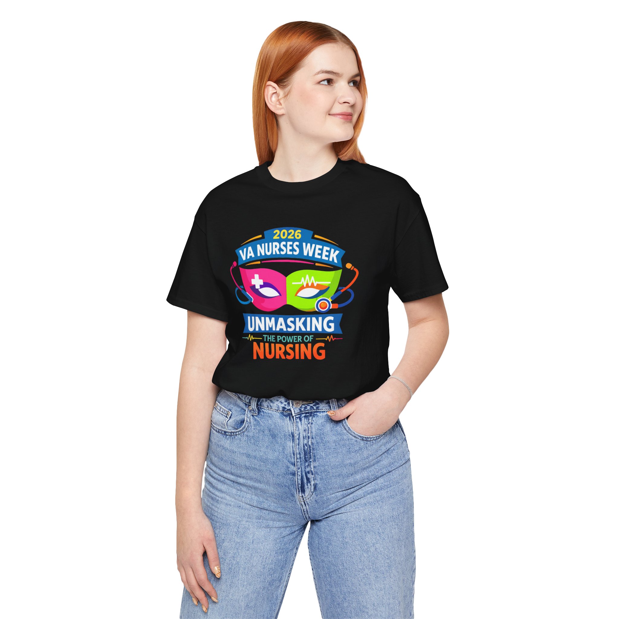 VA Nurses Week 2026 'Unmasking the Power of Nursing' T-Shirt - Image 32