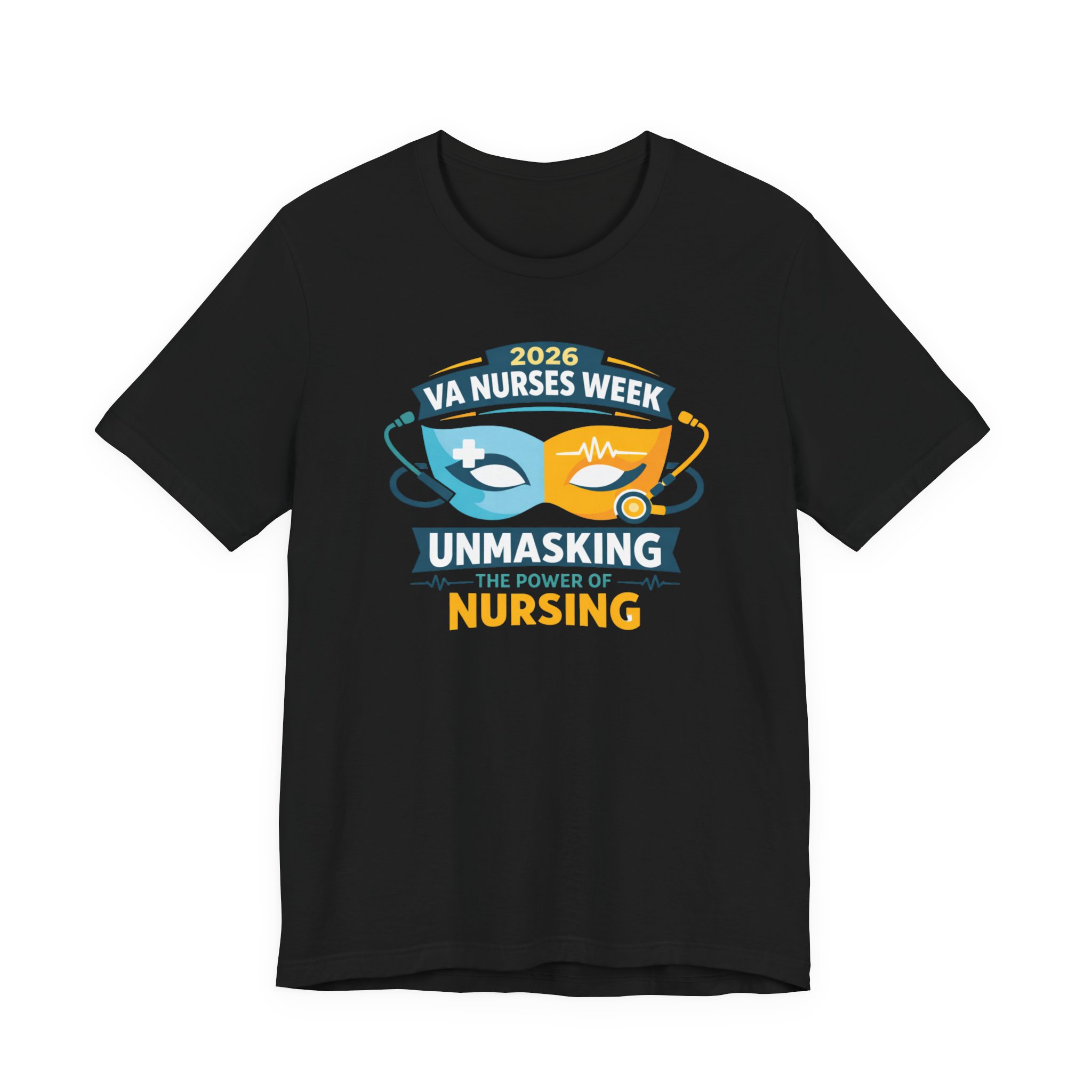 Nurses Week T‑Shirt - "Unmasking the Power of Nursing" 2026 VA Nurses Week Tee - Image 36