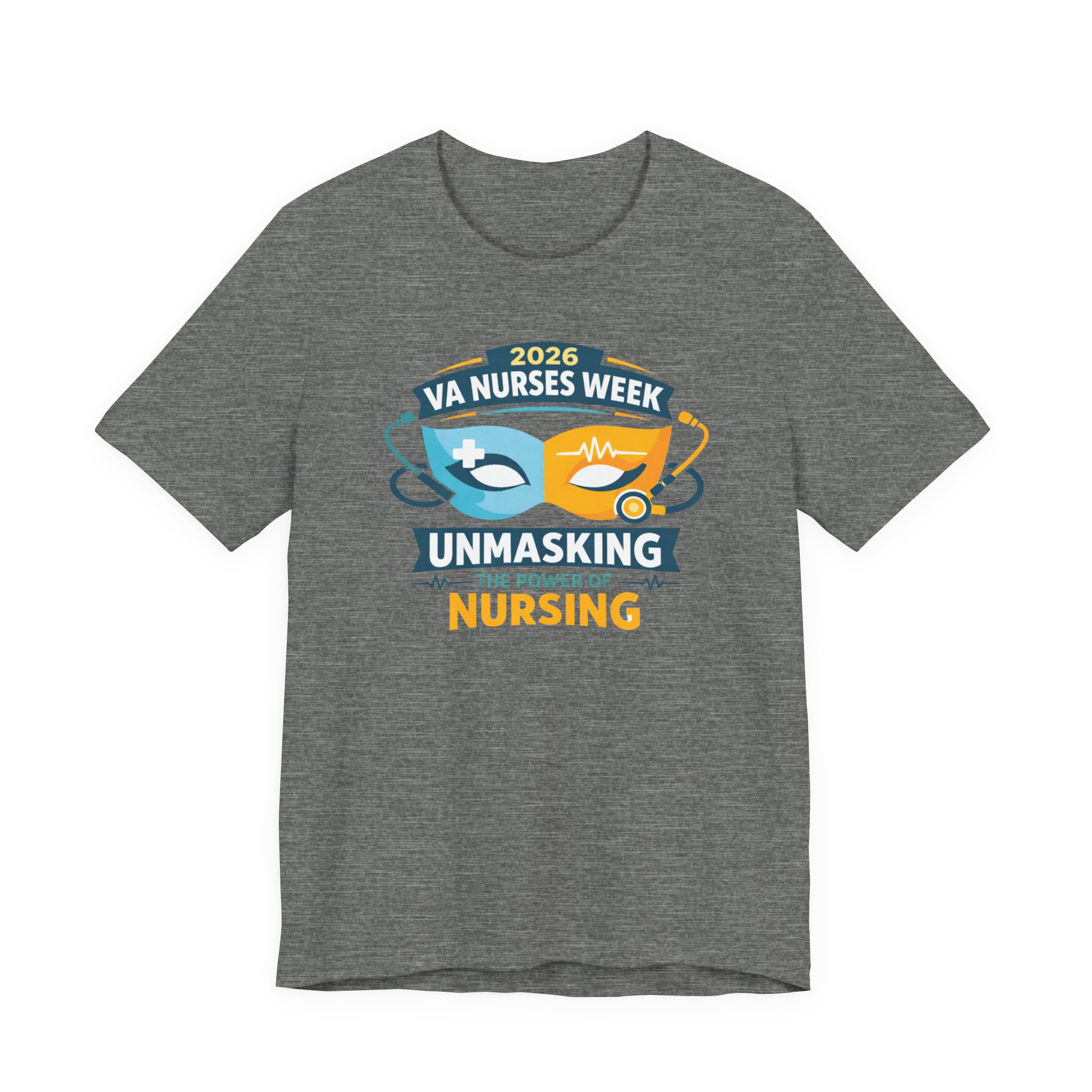 Nurses Week T‑Shirt - "Unmasking the Power of Nursing" 2026 VA Nurses Week Tee - Image 29
