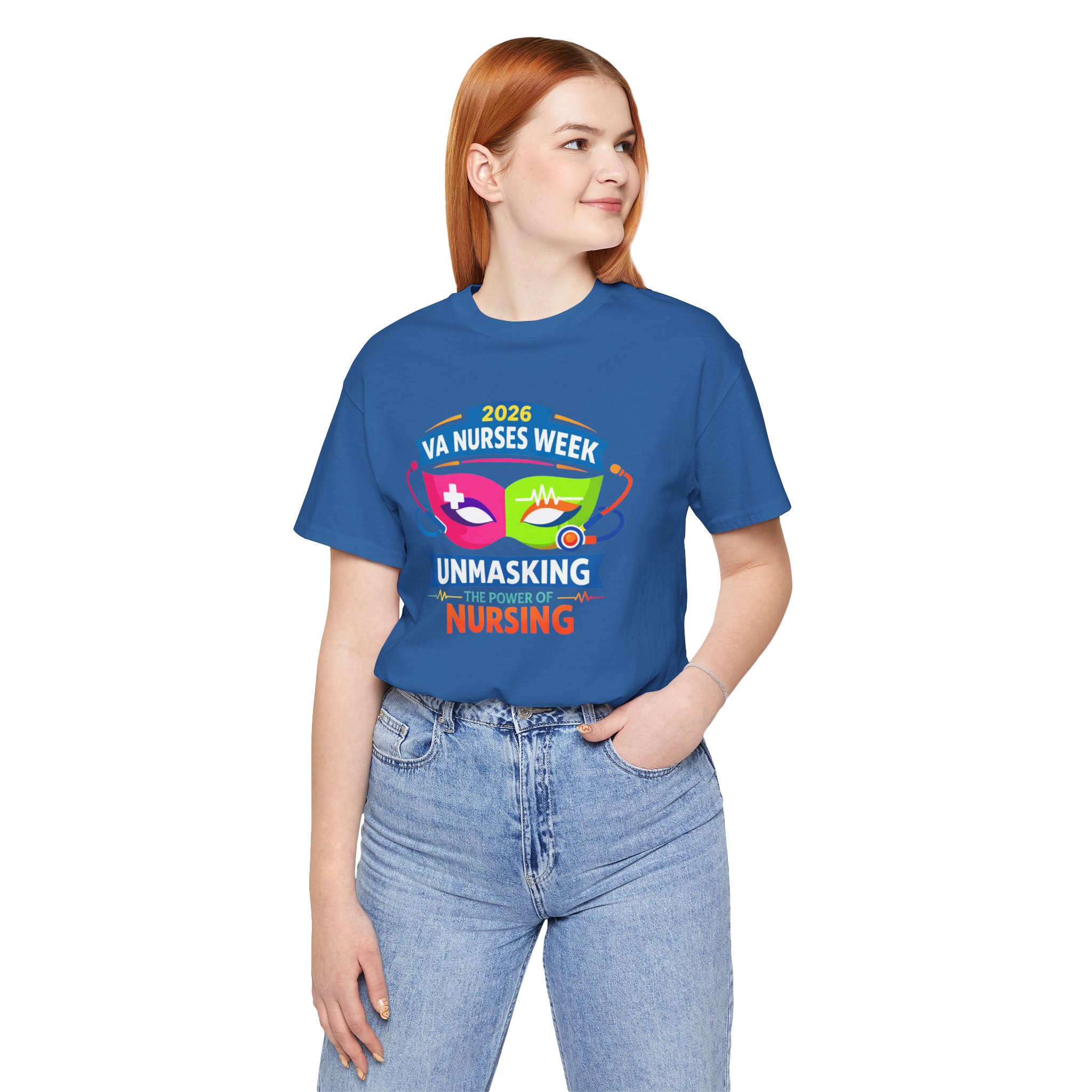 VA Nurses Week 2026 'Unmasking the Power of Nursing' T-Shirt - Image 17