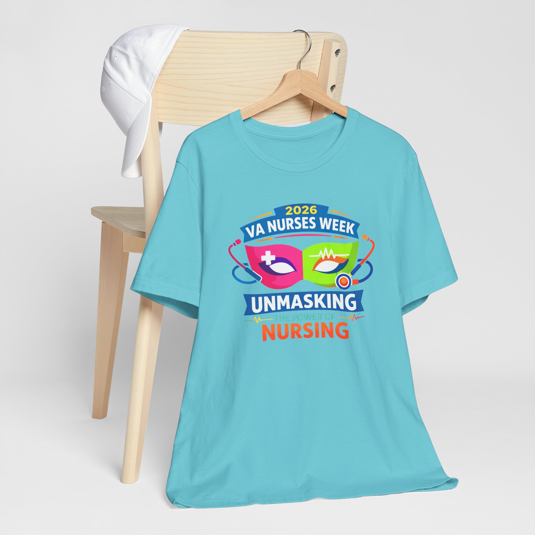 VA Nurses Week 2026 'Unmasking the Power of Nursing' T-Shirt - Image 38