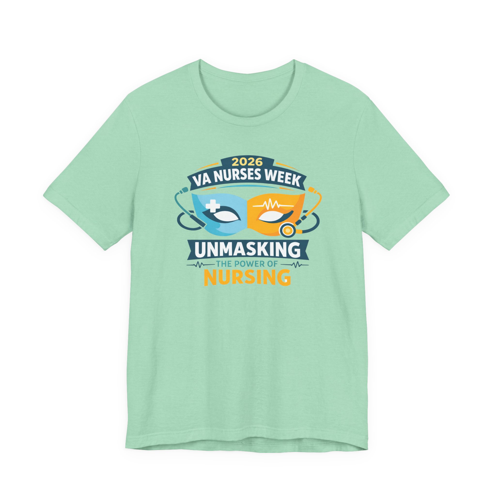 Nurses Week T‑Shirt - "Unmasking the Power of Nursing" 2026 VA Nurses Week Tee - Image 2