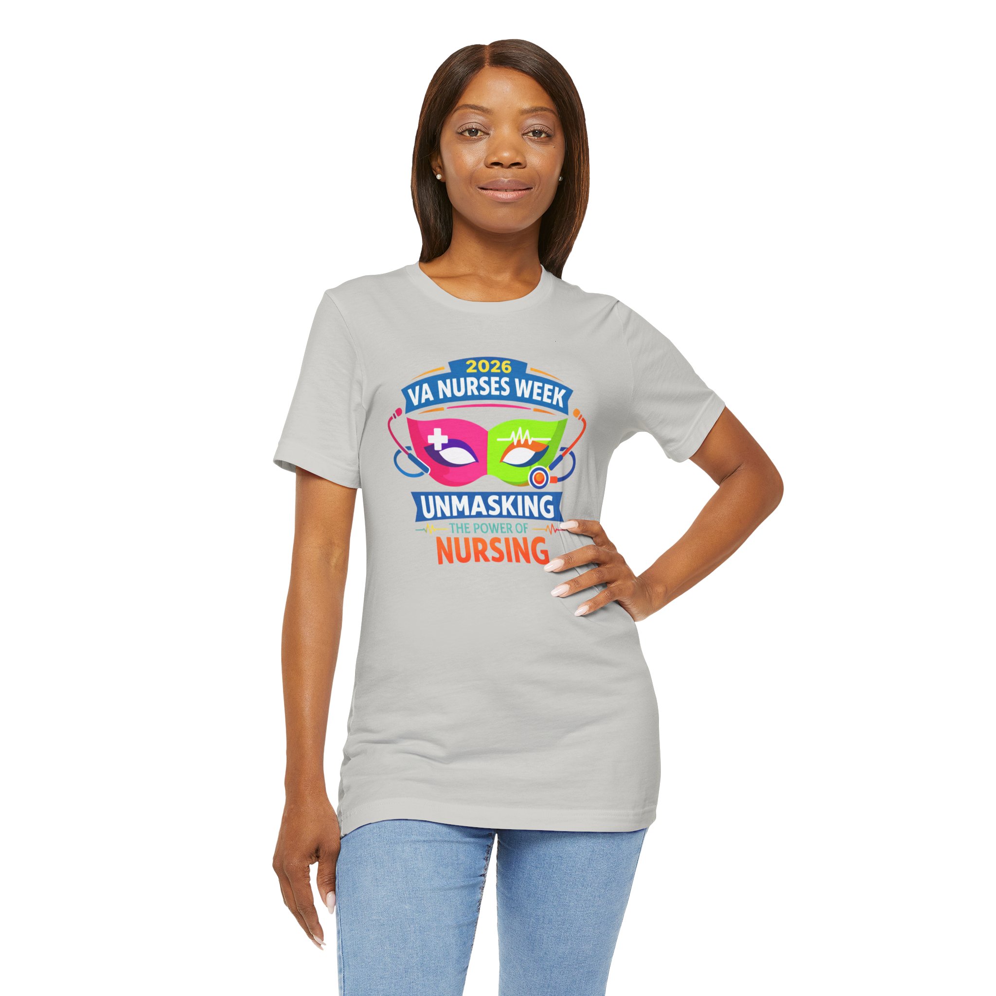 VA Nurses Week 2026 'Unmasking the Power of Nursing' T-Shirt - Image 9
