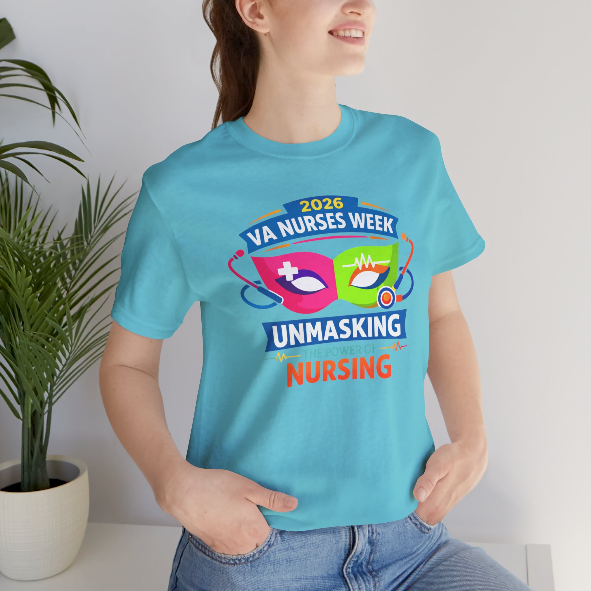 VA Nurses Week 2026 'Unmasking the Power of Nursing' T-Shirt - Image 40