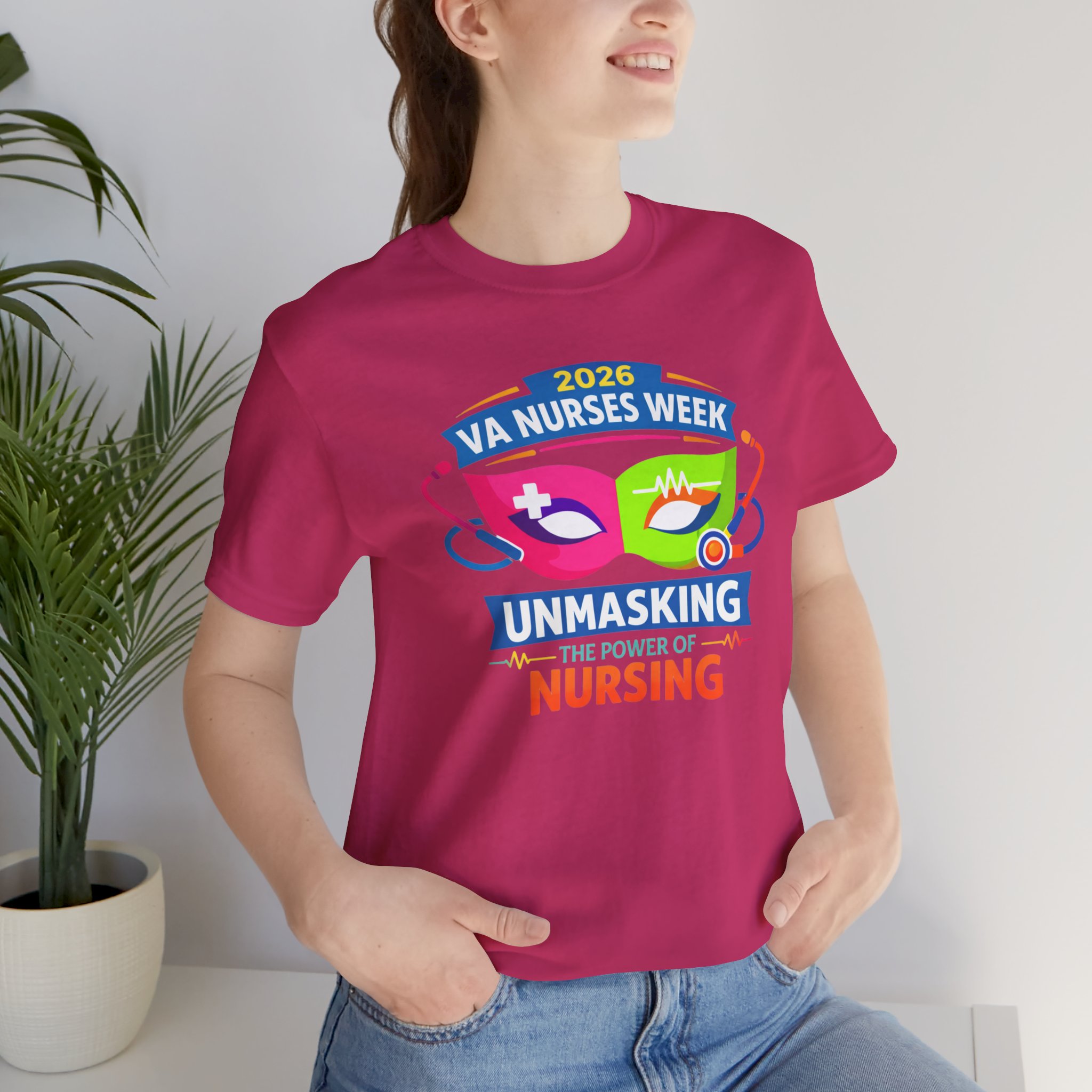VA Nurses Week 2026 'Unmasking the Power of Nursing' T-Shirt - Image 45
