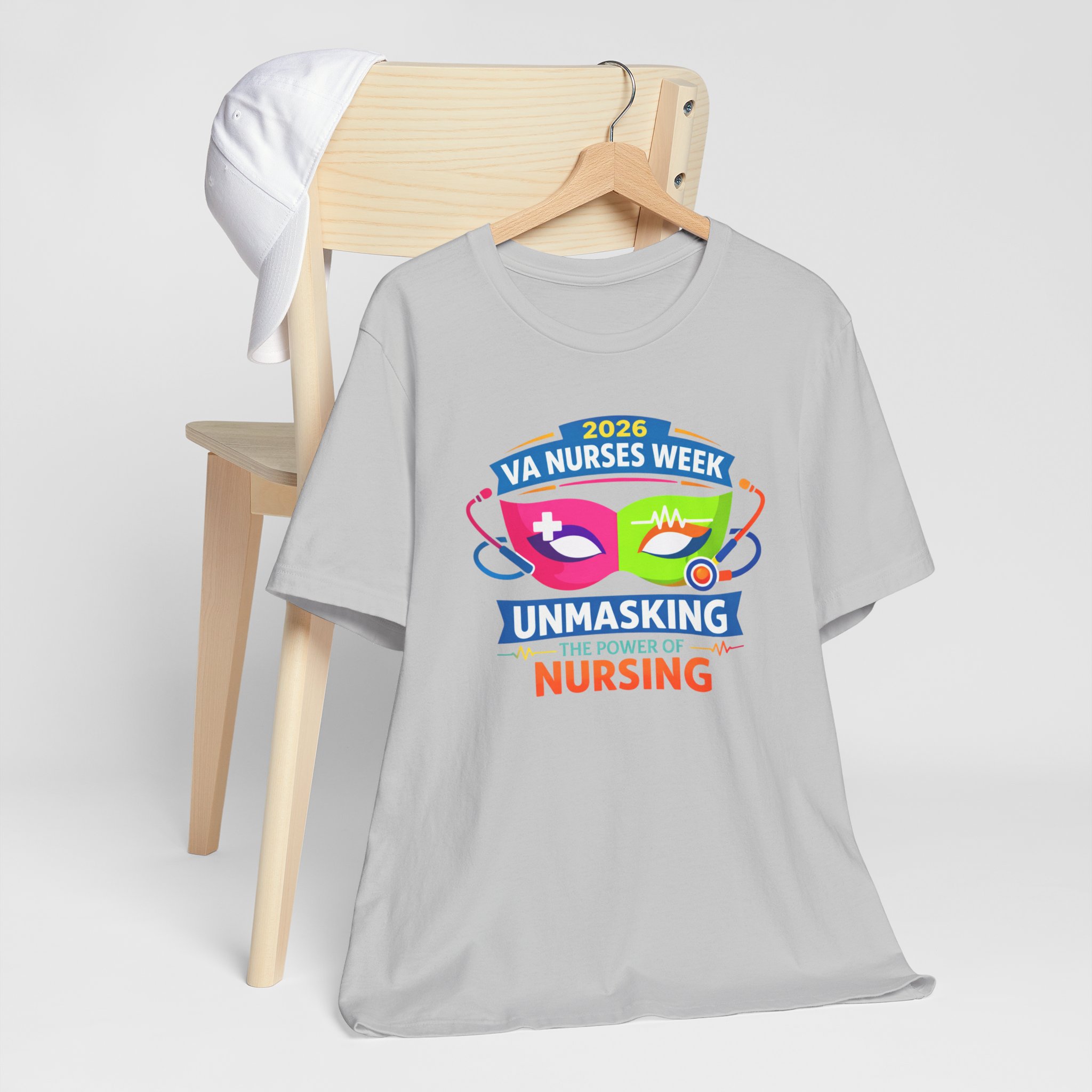 VA Nurses Week 2026 'Unmasking the Power of Nursing' T-Shirt - Image 63
