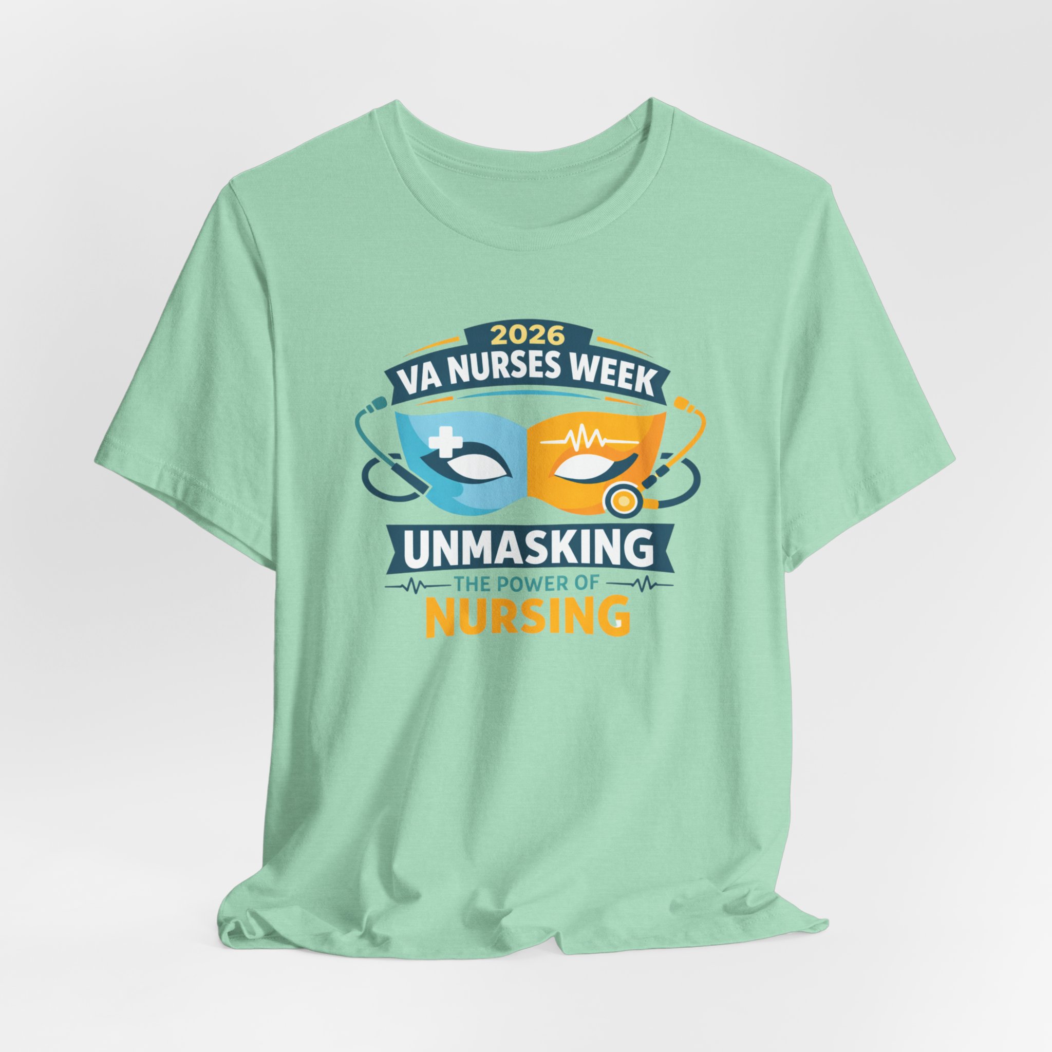 Nurses Week T‑Shirt - "Unmasking the Power of Nursing" 2026 VA Nurses Week Tee - Image 5
