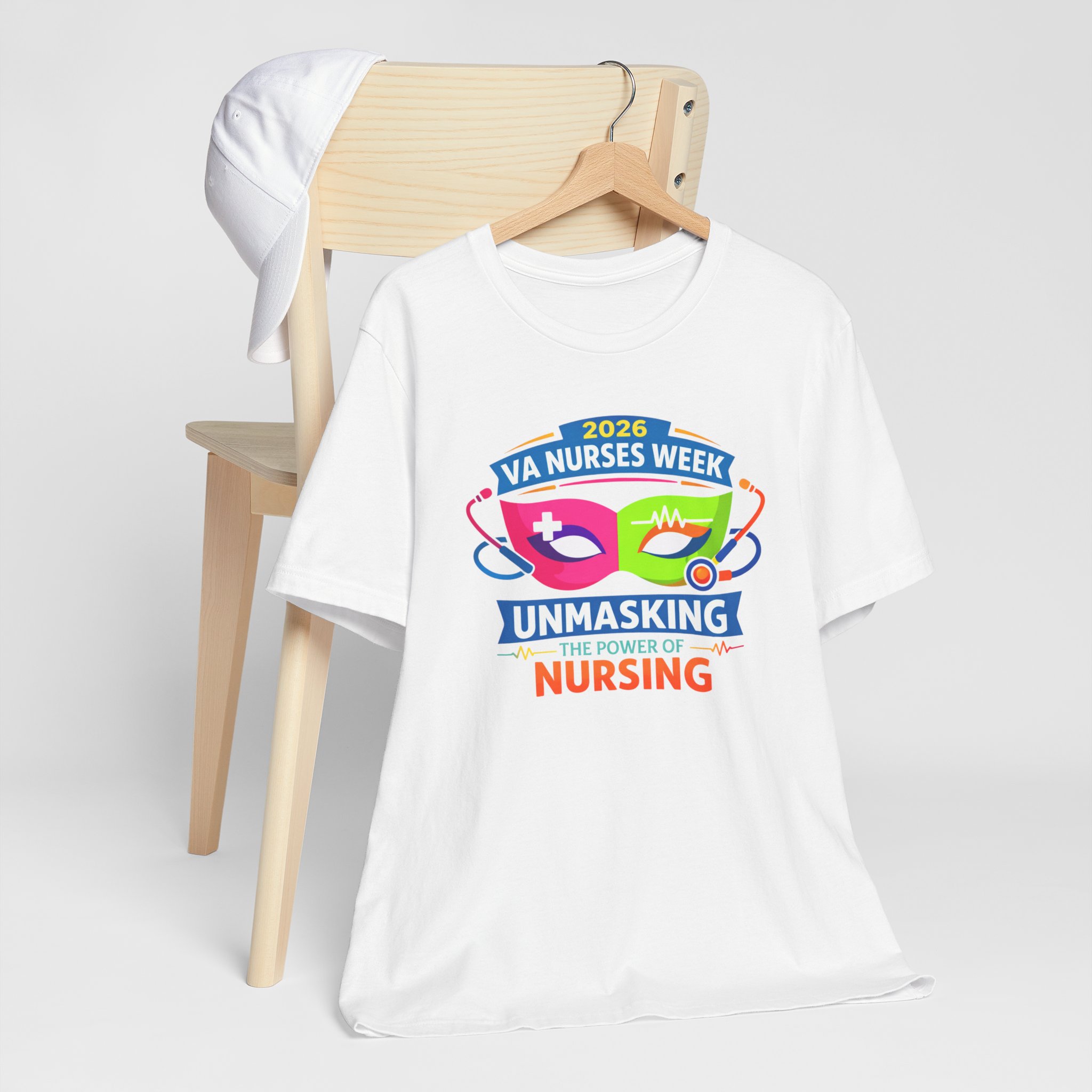 VA Nurses Week 2026 'Unmasking the Power of Nursing' T-Shirt - Image 13