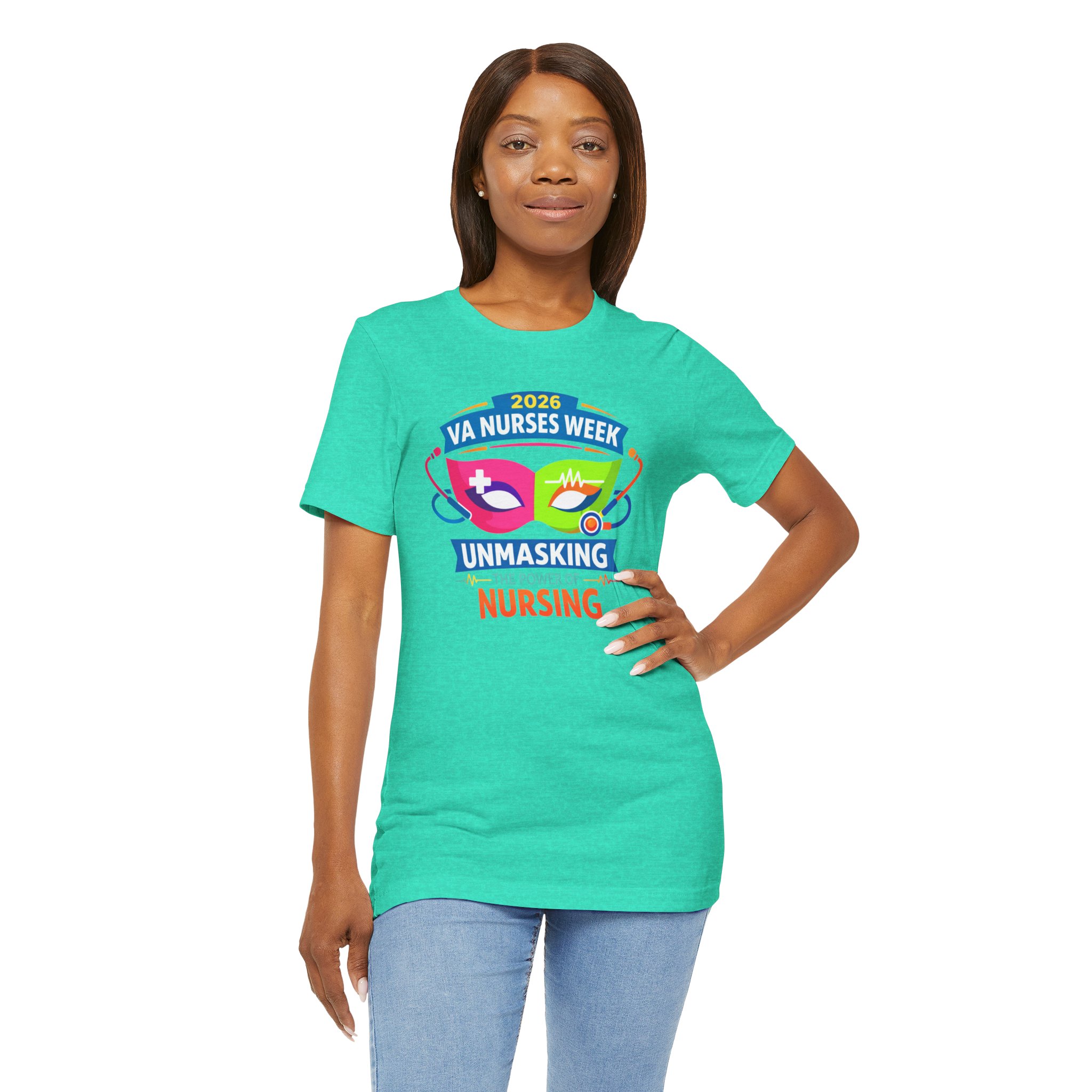 VA Nurses Week 2026 'Unmasking the Power of Nursing' T-Shirt - Image 24
