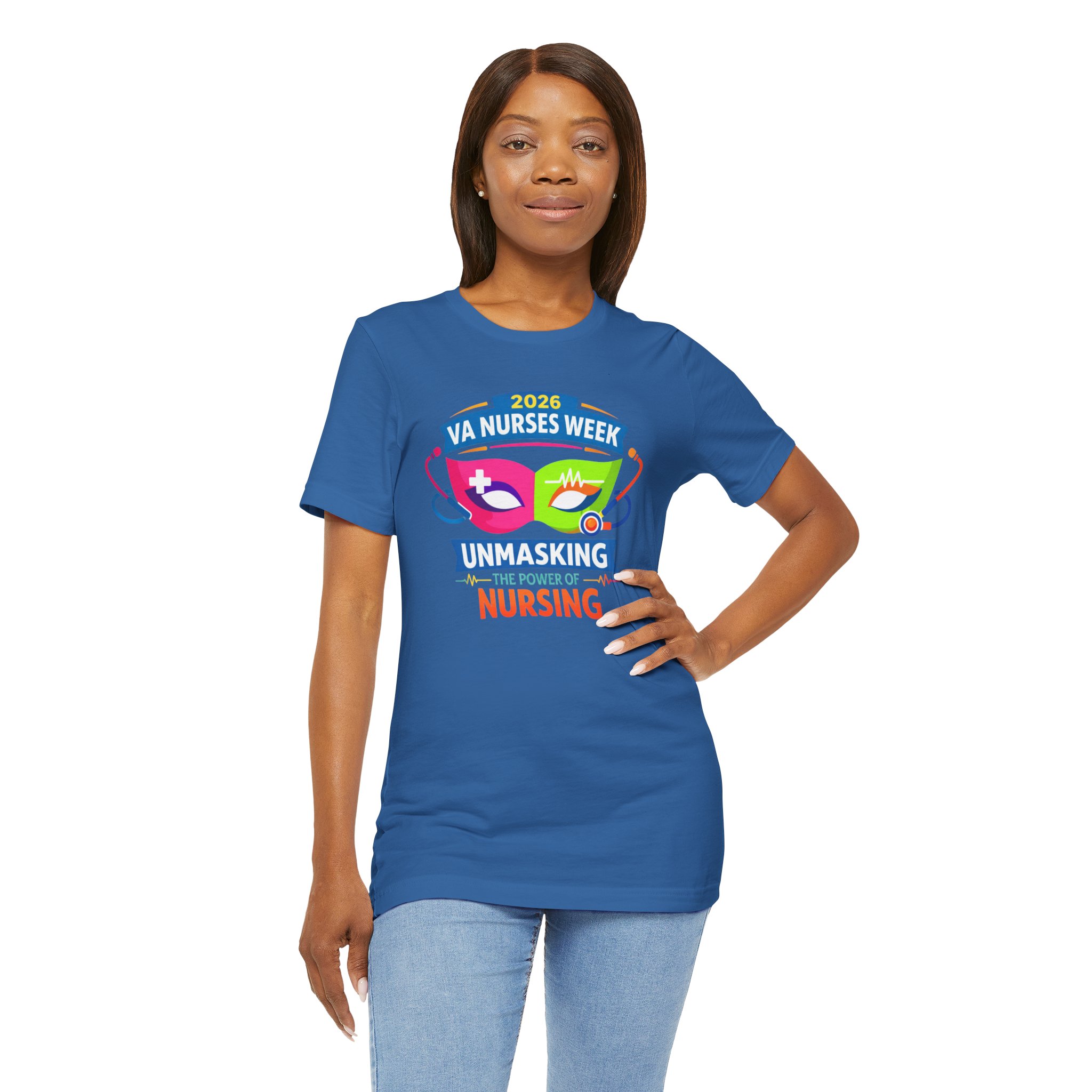 VA Nurses Week 2026 'Unmasking the Power of Nursing' T-Shirt - Image 19