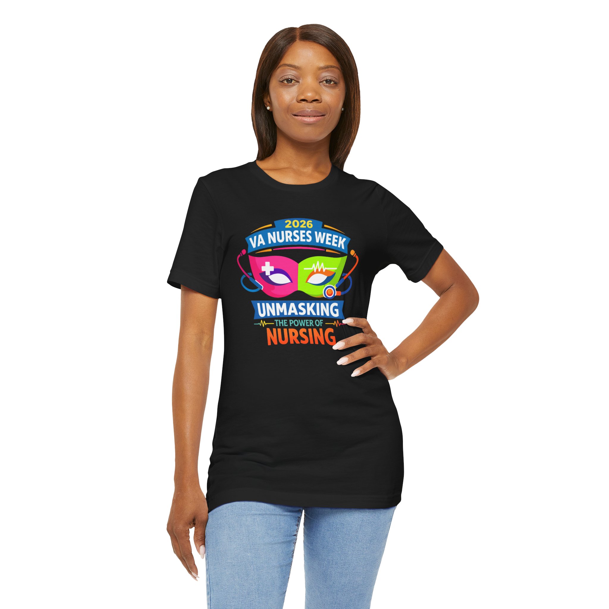 VA Nurses Week 2026 'Unmasking the Power of Nursing' T-Shirt - Image 34