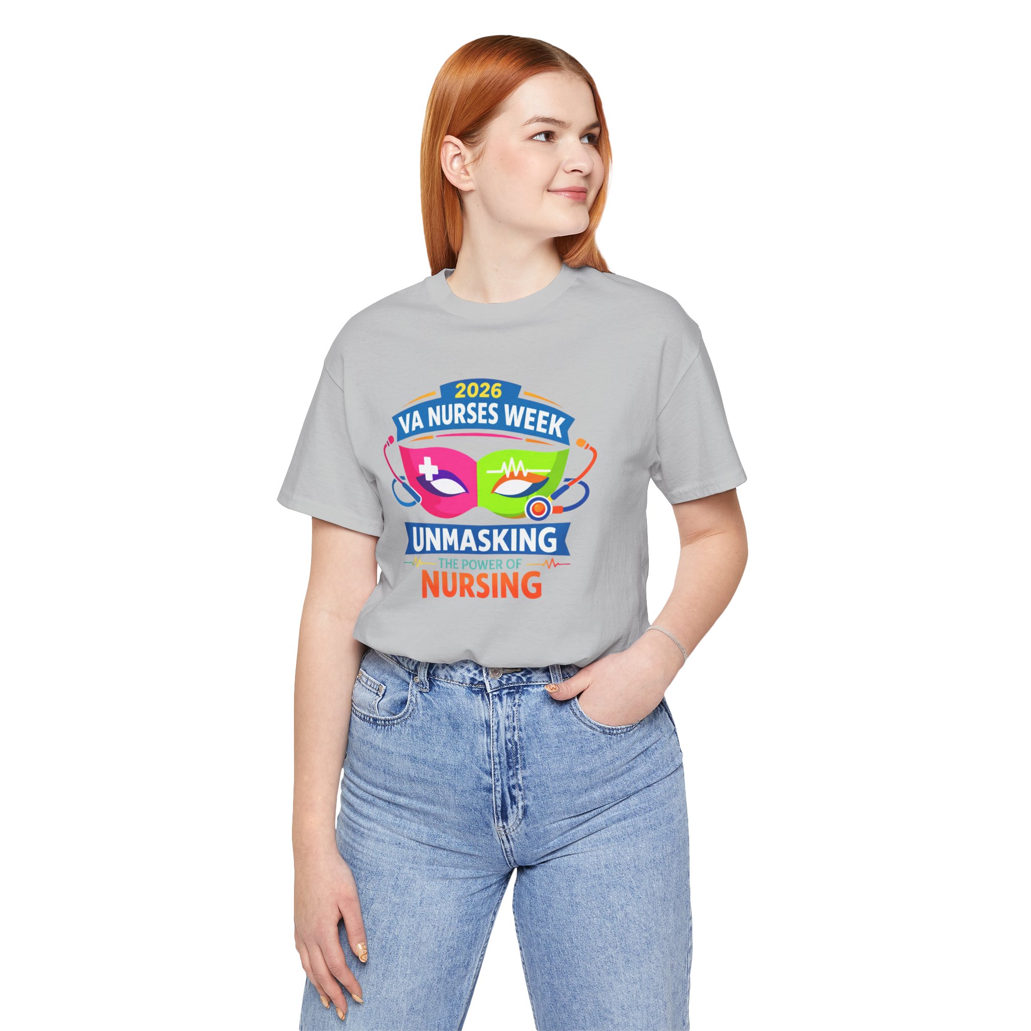 VA Nurses Week 2026 'Unmasking the Power of Nursing' T-Shirt - Image 62