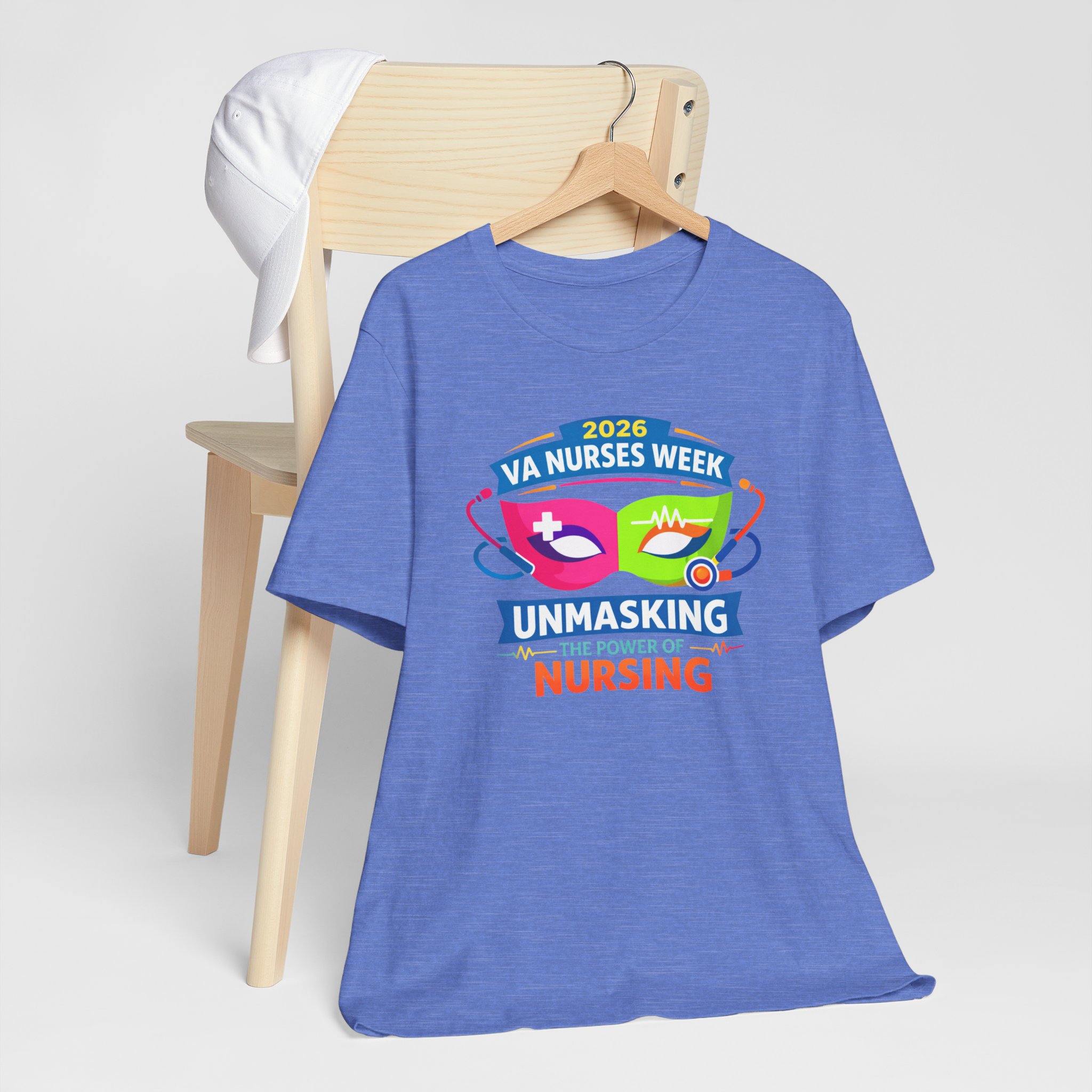 VA Nurses Week 2026 'Unmasking the Power of Nursing' T-Shirt - Image 48