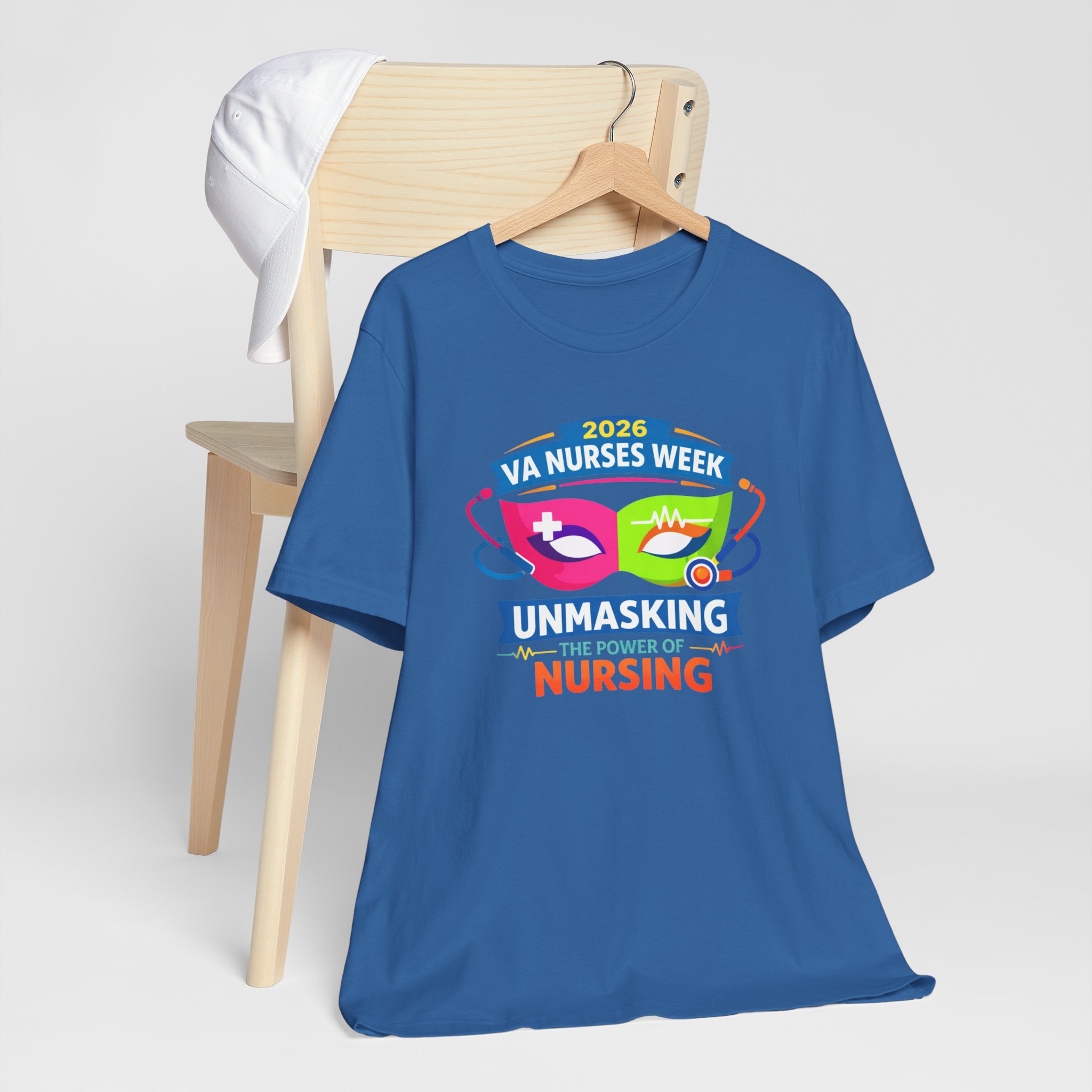 VA Nurses Week 2026 'Unmasking the Power of Nursing' T-Shirt - Image 18